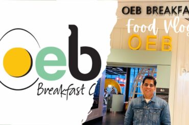 OEB - The Best Breakfast Restaurant in Canada ?
