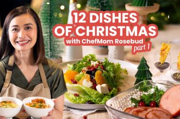 12 Dishes of Christmas with Chefom Rosebud | Part 1