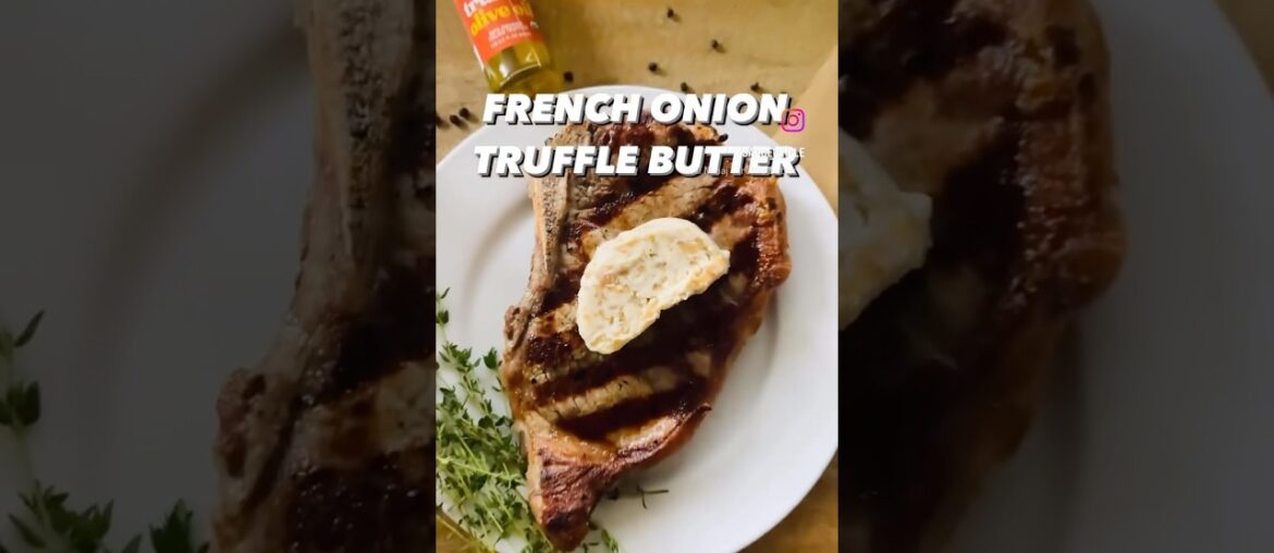 French Onion Truffle Butter. #recipes #recipe #shorts #butter #truffle French Onion Truffle Butter. #recipes #recipe #shorts #butter #truffle