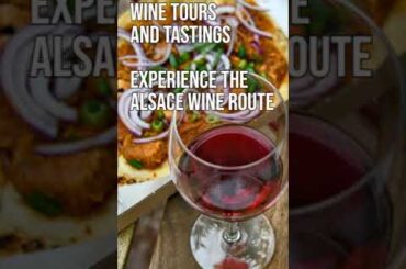 Most Picturesque Towns and Villages of Alsace on a Wine Tour