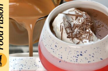 French Hot Chocolate Recipe by Food Fusion