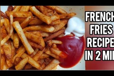 How to Make Easy French Fries in 2 Minutes #yt #cooking #recipes #chips #vlogs