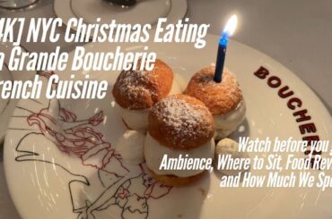 [4K] NYC Christmas Eating, La Grande Boucherie, French Restaurant, Romantic Dining.