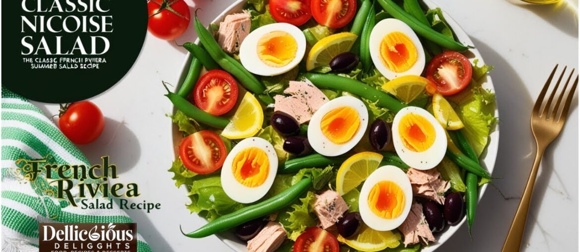 How to make NICOISE SALAD  the classic French Riviera summer salad recipe!