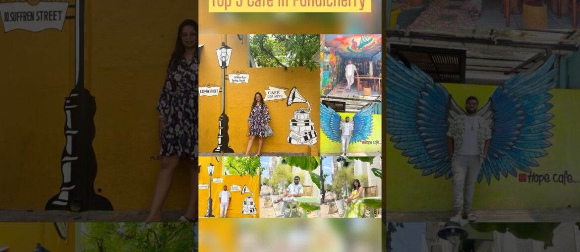 Best Cafes in Pondicherry #pondicherry #cafes #french
