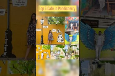 Best Cafes in Pondicherry #pondicherry #cafes #french