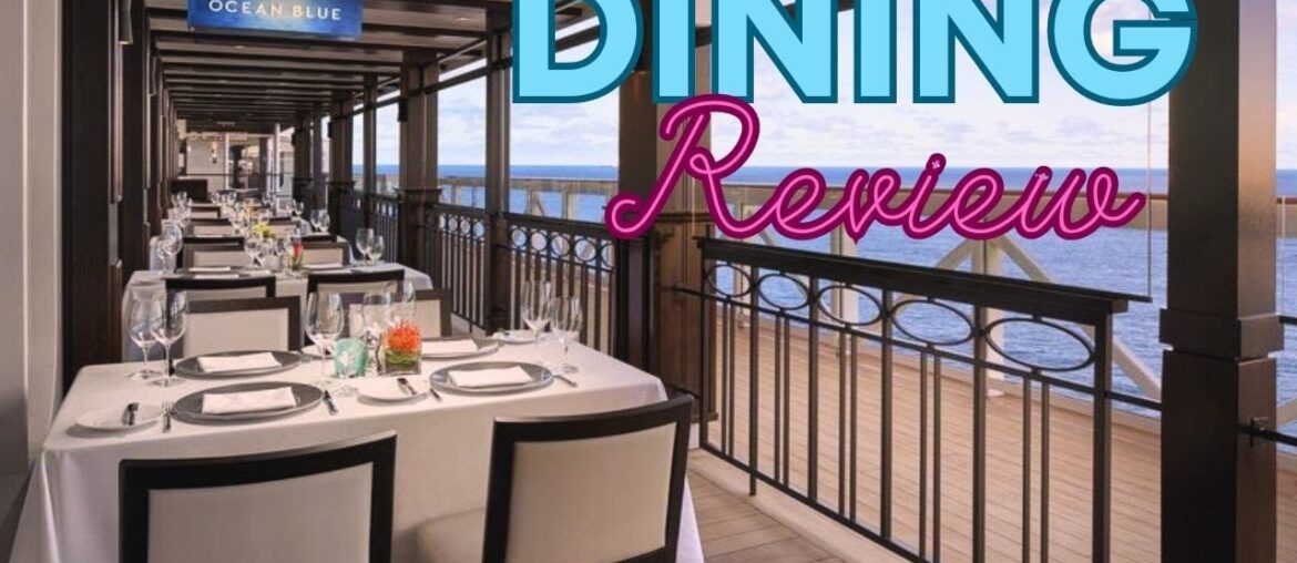 OCEAN BLUE – NCL Joy Specialty Dining Review – Elevated Seafood OCEAN BLUE - NCL Joy Specialty Dining Review - Elevated Seafood