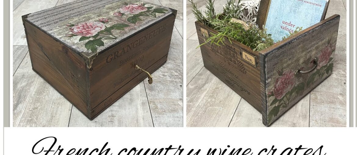 FRENCH COUNTRY WOODEN WINE CRATES FRENCH COUNTRY WOODEN WINE CRATES