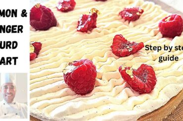French Pastry Recipe: Lemon and Ginger Tart with Chantilly Cream