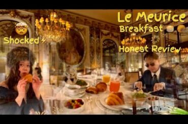 Breakfast at Le Meurice Restaurant, Paris! HONEST REVIEW