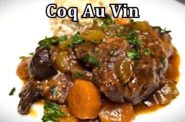 Coq Au Vin | French Chicken stew braised in Red wine. A french bistro classic!