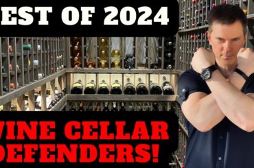13 Top WINE CELLAR DEFENDERS of 2024!
