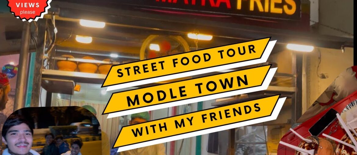 Modle town street food Dostoo ka sath Matka fries kehny gye /my second vlog Modle town street food Dostoo ka sath Matka fries kehny gye /my second vlog