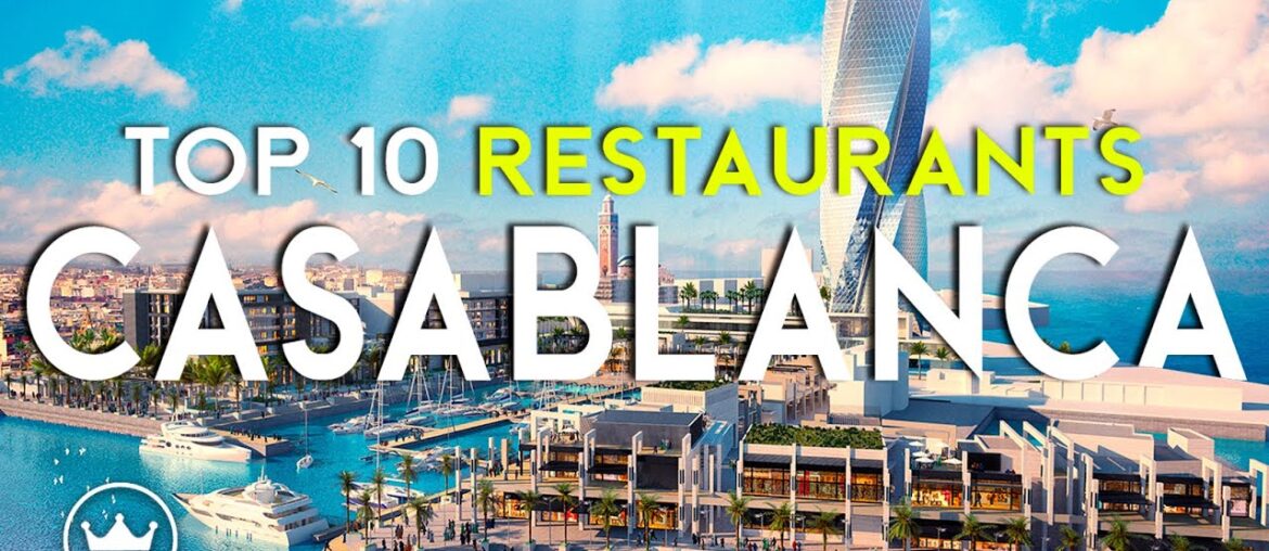 The Top 10 BEST Restaurants in Casablanca, Morocco (2025) The Top 10 BEST Restaurants in Casablanca, Morocco (2025)