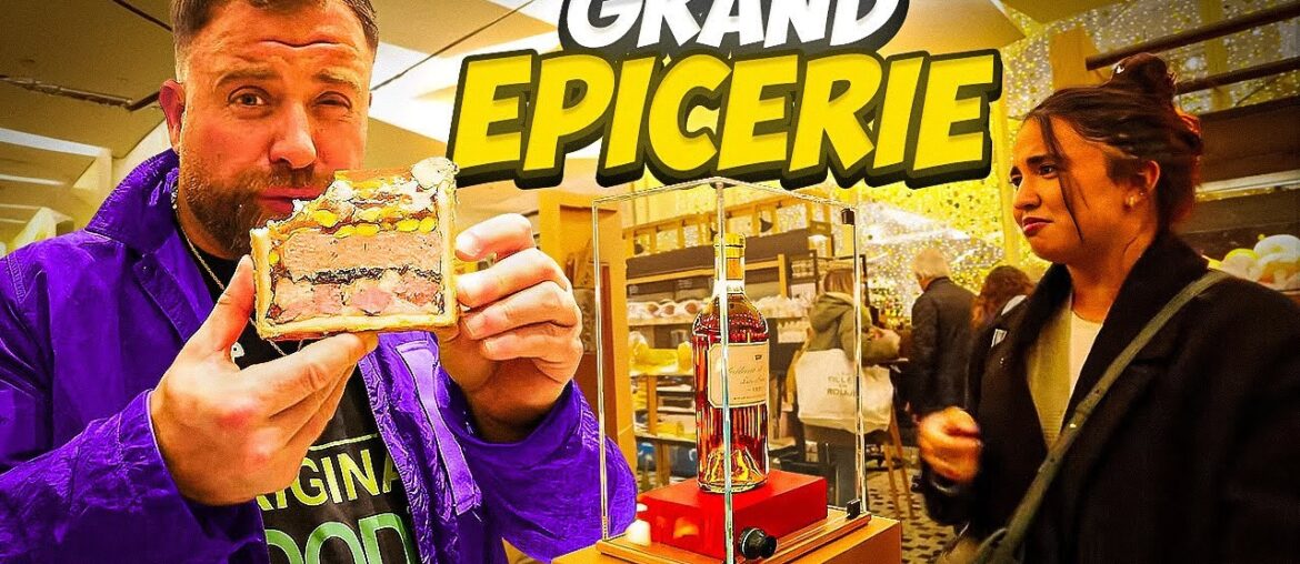 The French Harrods! Almost Kicked Out Of Le Grande Epicerie