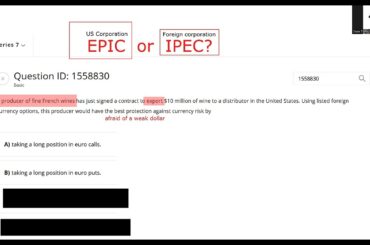 EPIC or IPEC?  Foreign Currency Options on Series 7 Exam