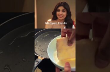 Shilpa Shetty Kundra Loves FRENCH TOAST | Easy French #shorts #youtubeshorts #shilpashetty #viral