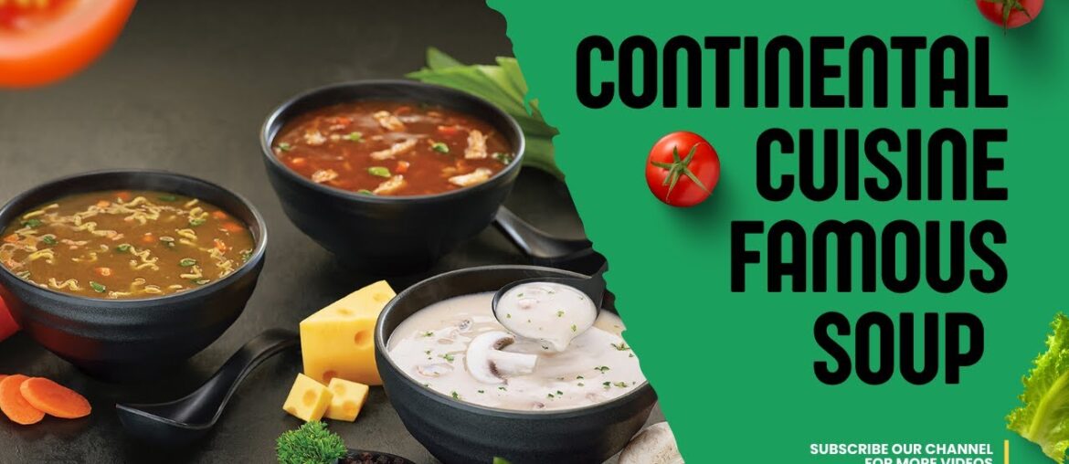 Continental Cuisine Famous Soup | French Cuisine Dishes | How to make Consomme|Chef Dheeraj Bhandari