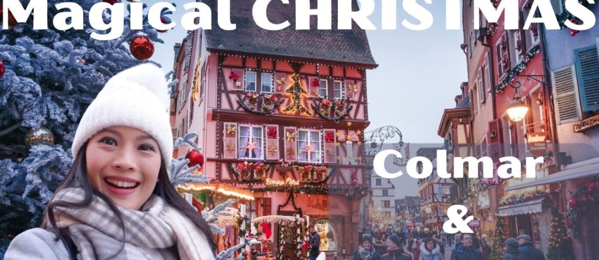 Exploring Colmar & Strasbourg Christmas Markets