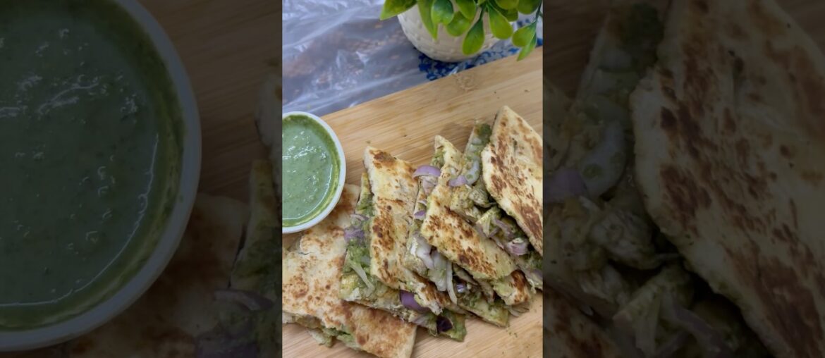 Chicken Quesadilla | Quick and Easy Recipe | Ramadan Recipe | # shorts # viral # French recipes