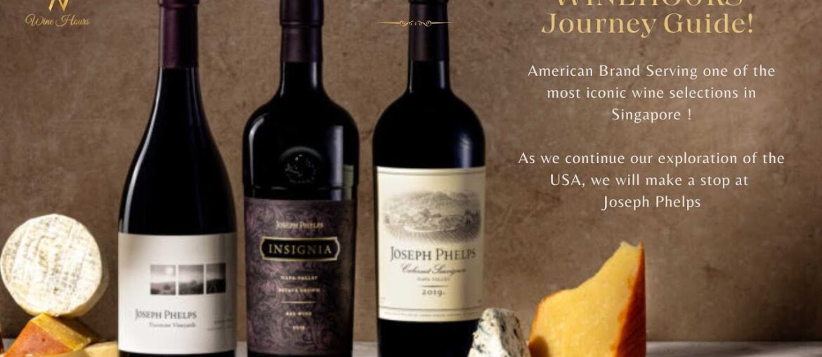 Winery Highlights Series #JosephPhelps