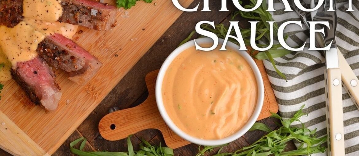 Choron Sauce: The Tragic Tale of a Forgotten French Classic