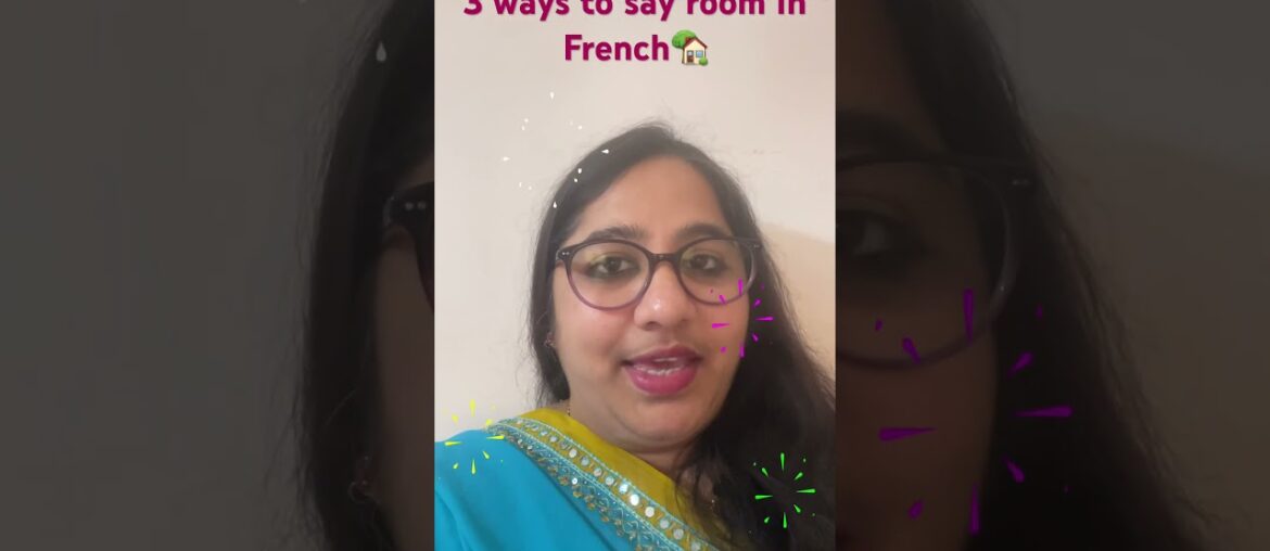 Many different ways to say “a room” in French language – in different context Many different ways to say "a room" in French language - in different context