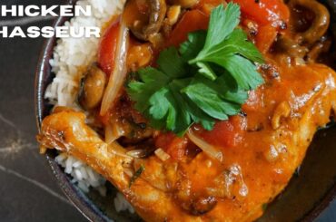 How To Make A Classic French Chicken Chasseur Recipe | Hunters Chicken Recipe