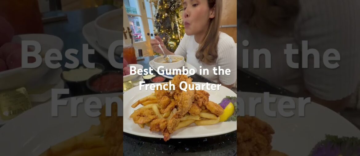 Best Gumbo in the French Quarter