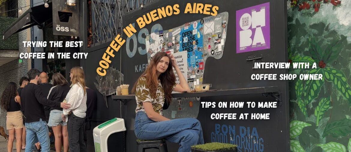 The Coffee Culture of Buenos Aires The Coffee Culture of Buenos Aires