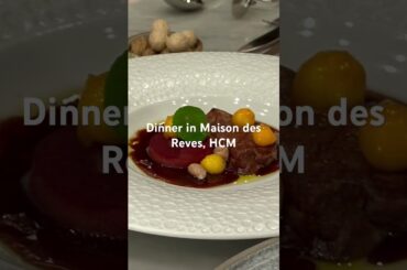 Dinner Course in Le Corto, Ho Chi Minh City