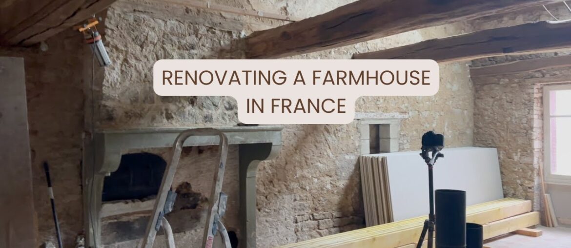 Renovating a house in France is tough...