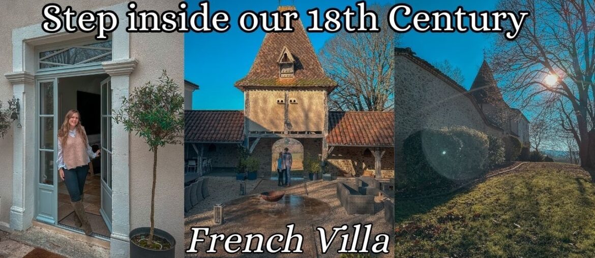 Step inside our 18th Century French Villa in the South of France