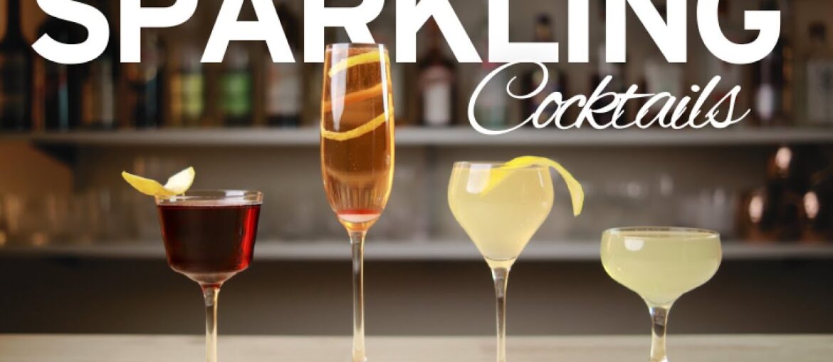 Bubbly Cocktails: 4 recipes with sparkling wine Bubbly Cocktails: 4 recipes with sparkling wine