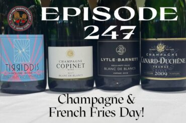 247 - Champagne & French Fries 2025 at Season’s - Wine Time Fridays