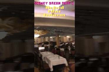 Royal Palace: Disney Dream's Princess-Themed Fine Dining Experience
