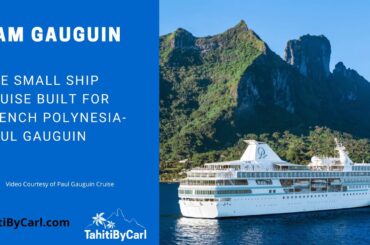 I Am the Gauguin | Discover Paul Gauguin Cruises in French Polynesia