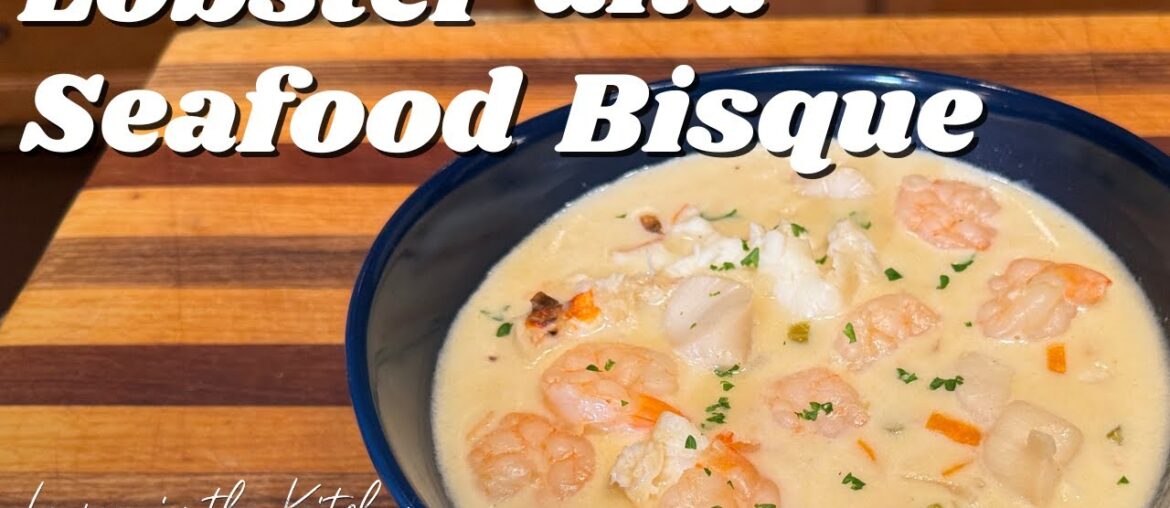 Lobster and Seafood Bisque