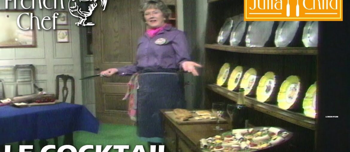 Le Cocktail | The French Chef Season 9 | Julia Child