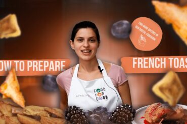 How to Prepare perfect French Toast | Sweet & Savory Breakfast Recipe!