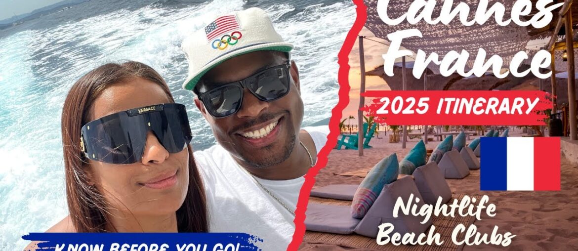 Things To Do In Cannes France Summer 2025: Nightlife, Beach Clubs, The Best Restaurants & Yachts
