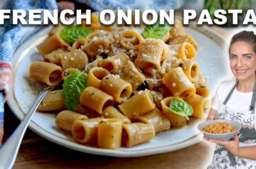 French Onion Pasta - One Pot Recipe!
