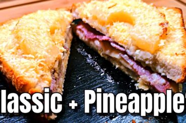 Does Pineapple Belong on a Croque Monsieur? (Croque Hawaii Recipe)