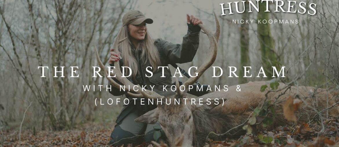 The Red Stag Dream: A Journey Through France’s Forests with Nicky Koopmans & (lofotenhuntress) The Red Stag Dream: A Journey Through France's Forests with Nicky Koopmans & (lofotenhuntress)