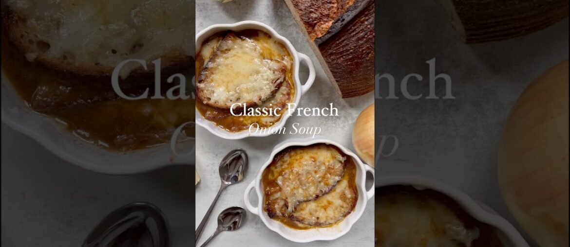 Classic French Onion Soup #souprecipe #frenchonionsoup