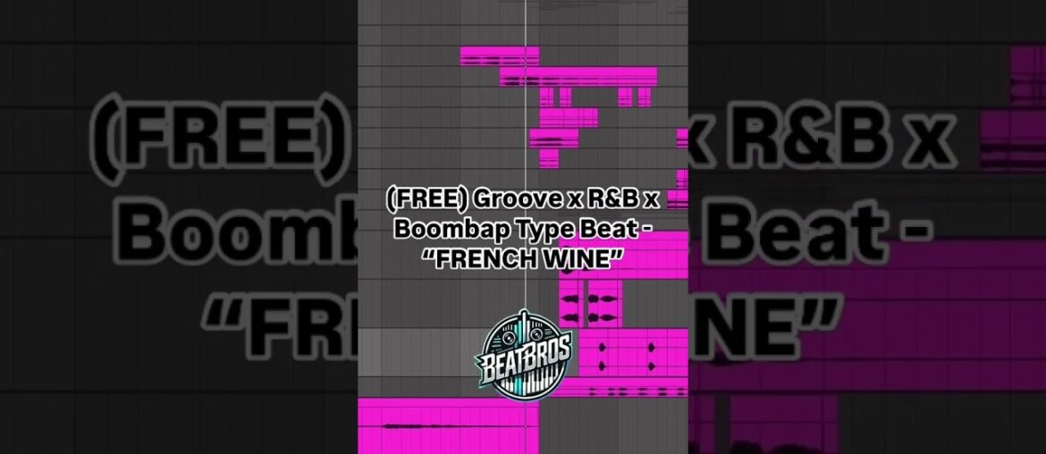 (FREE) Groove x R&B x Boombap Type Beat - “FRENCH WINE”