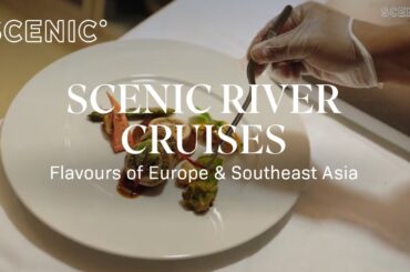 Indulge in Gourmet Dining on Scenic River Cruises | Flavours of Europe & Southeast Asia