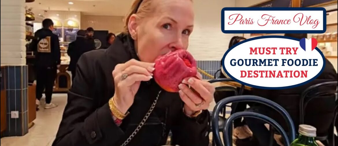 Culinary Wonderland in Paris Every Foodie Must See! Culinary Wonderland in Paris Every Foodie Must See!