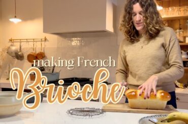 Making a French brioche recipe -  baking in my farmhouse in France
