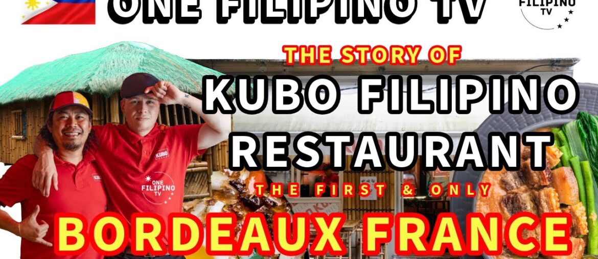 KUBO CANTEEN FILIPINO RESTAURANT IN BORDEAUX FRANCE | ONE FILIPINO TV #filipinofood KUBO CANTEEN FILIPINO RESTAURANT IN BORDEAUX FRANCE | ONE FILIPINO TV #filipinofood